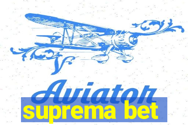 suprema bet